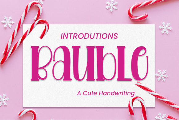 Bauble: A Fun and Casual Display Font