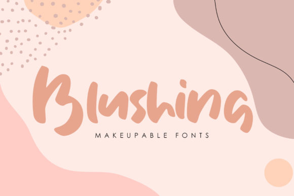 Blushing: The Casual Display Font for a Friendly Brand