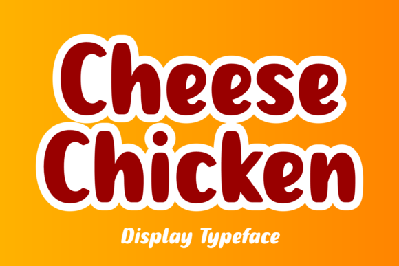 Cheese Chicken: A Whimsical Display Typeface for Playful Branding