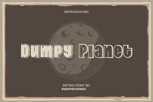 Dumpy Planet: A Cool and Assertive Display Font