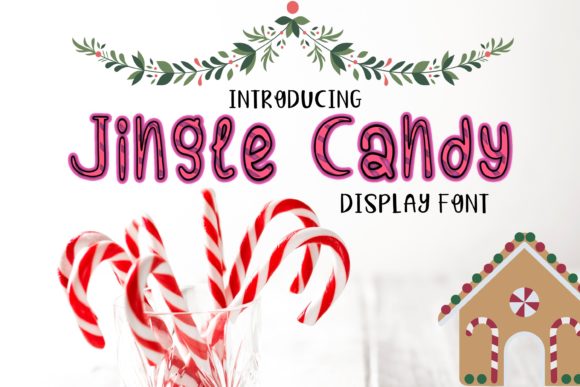 Jingle Candy: A Whimsical Display Font for Handmade Holiday Designs