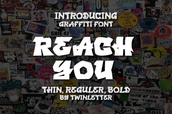 Reach You: A Bold Graffiti Display Font for Campaign Designers