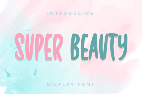 The Super Beauty Font: Your Go-To Choice for Casual Campaigns